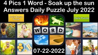 4 Pics 1 Word - Soak up the sun - 22 July 2022 - Answer Daily Puzzle + Bonus Puzzle