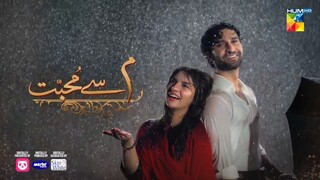 Meem Se Mohabbat - Episode 04 [CC] 26th Dec 2024 - Spons By foodpanda_ Master Pa
