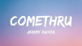 Jeremy Zucker - comethru (Lyrics)
