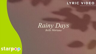 Rainy Days - Belle Mariano (Lyrics)