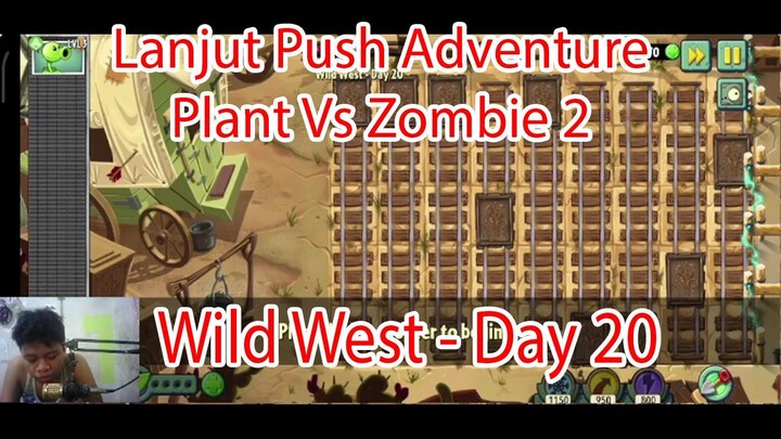 Lanjut Push Adventure Plant Vs Zombie 2 - Wild West Day 20