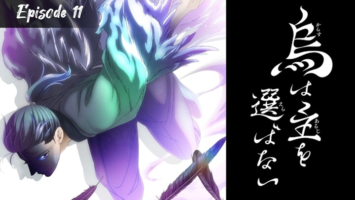 Karasu wa Aruji wo Erabanai (Yatagarasu: The Raven Does Not Choose Its Master) - Episode 11 Eng Sub