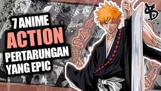 7 Rekomendasi Anime Action Dengan Pertarungan Epic