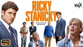 Ricky Stanicky 2024 - Comedy