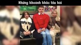 Những khoảnh khắc tấu hài #meme