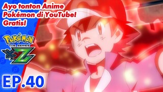 Pokémon the Series: XYZ | EP40 Terpisah Dalam Mimpi! | Pokémon Indonesia