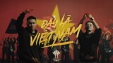 ĐÂY LÀ VIỆT NAM - Rhymastic ft Blacka - AIC 2018 - Official MV