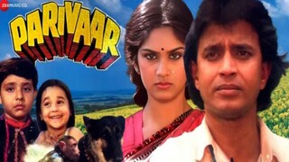 PARIVAAR_full_movie_mithun_chakrborty_minaakshi