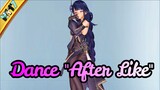 Dance "After Like" - Chia Sẻ Genshin Impact