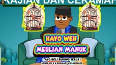 HAYO WEH MEULIAN MANUK