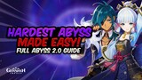 HARDEST ABYSS YET! 2.0 Abyss Full Guide - Best Strategies For EVERY New Floor | Genshin Impact