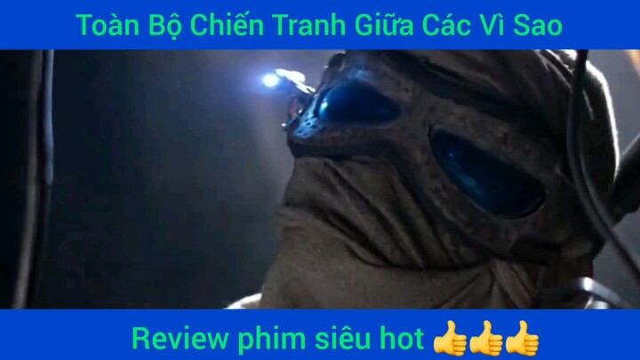 toàn bộ Chiến Tranh Giữa Các Vì Sao phim hay siêu hot cuốn hút