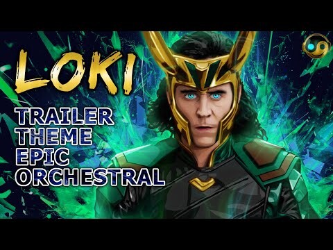 LOKI Trailer 2 Theme | HQ EPIC ORCHESTRAL