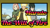 [Naruto] The Will of Fire