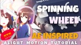Spinning Wheel | Alight Motion Tutorial | AE Inspired