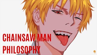 Chainsaw man philosophy