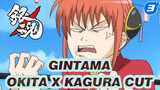 Gintama Cut: Super Sadistic Couple's Everyday Life | Gintama Okita x Kagura Cut_3