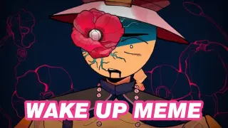 [Country Humans] Wake Up Meme