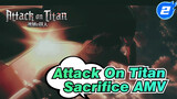[Attack On Titan AMV] Commemorating The Heroes Who Were Sacrified - Sacrifice_2