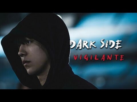 Dark Side - Kim Jiyong | Vigilante