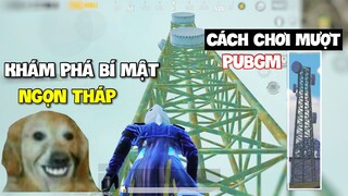 Khám Phá Bí Mật Ngọn Tháp Cao Nhất Game Trèo Cao Như Hoa Hải Đường | Cách Chơi Mượt PUBG Mobile