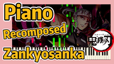 Piano Recomposed Zankyosanka