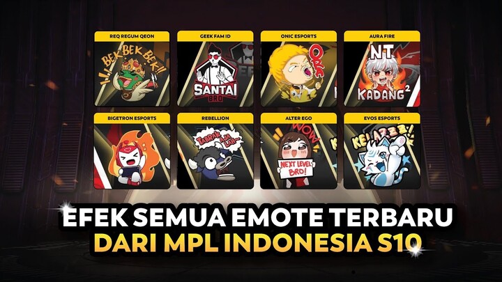 Semua Efek Emote Terbaru dari MPL Indonesia S10 - Emote Baru Mobile Legends 2022🗿