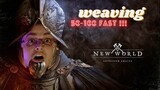 WEAVING SKILL | 50-100 FAST | NEW WORLD