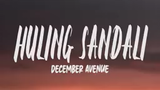 Huling Sandali- December Avenue