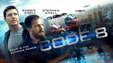 CODE 8 |Tagalog Dubbed Movie |1080p