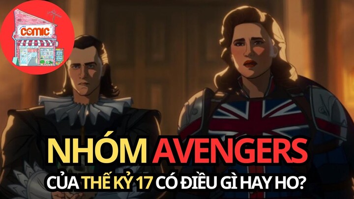 MARVEL 1602: THẾ KỶ 17 CỦA NHỮNG SIÊU ANH HÙNG MARVEL | TẠP HÓA COMIC