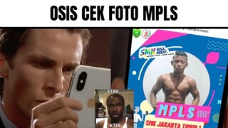 OSIS KTAR KTIR...💀