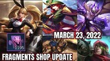 Fragments Shop Update March 23, 2022 Rare, Premium & Hero Fragments New Skin | MLBB