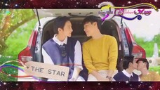 🌈🌈The Star (2022)🌈🌈ind.sub *Short Movie* Season.01 BL/Bromance_🇲🇲🇲🇲🇲🇲 By.D.W(MoonSubber)