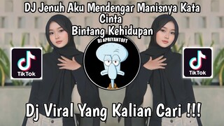 DJ JENUH AKU MENDENGAR MANISNYA KATA CINTA | DJ BINTANG KEHIDUPAN NIKE ARDILA VIRAL TIK TOK 2024 !