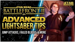 Why Your Block Fails, Jump Attacks | Advanced Lightsaber Tips | Battlefront 2 Tips