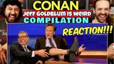 JEFF GOLDBLUM Is Weird On CONAN (Compilation) - REACTION!!!