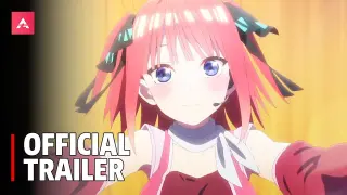The Quintessential Quintuplets Movie - Official Final Trailer
