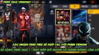 Free Fire| Xác nhận Free Fire liên kết với Venom - Test full hộp đồ mới có hành động cắm cờ