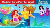 Madelyn Sang Penyihir Jahat (Ariel Part 3) 👸 Dongeng Bahasa Indonesia 🌜 WOA - Indonesian Fairy Tales