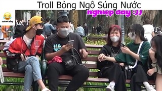 (P2) Troll Bỏng Ngô Súng Nước #Prank