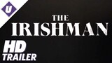 The Irishman (2019) - Date Announcement Official Trailer | Martin Scorsese
