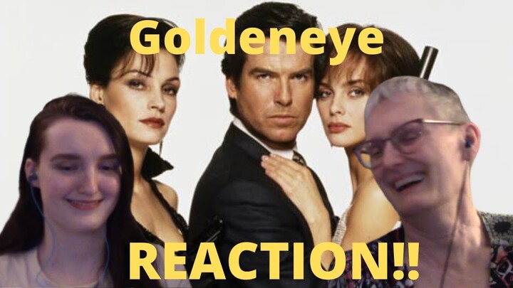 "Goldeneye" REACTION!! Our favorite Bond film so far!