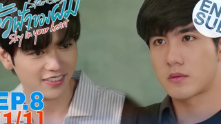 SKY IN YOUR HEART EPISODE 8 - Preview & Spoiler ขั้ว ฟ้า ของ ผม