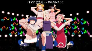 【Naruto MMD/2K/60FPS】ITZY (있지) - WANNABE - Sakura*Hinata*Ino*TenTen*Temari【Motion DL Link】