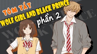 Tóm Tắt Anime Hay : Lang Nữ Và Hoàng Tử Hắc Ám (Phần 2) Ookami Shoujo to Kuro Ouji - Mọt Review