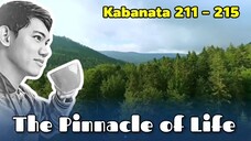 The Pinnacle of Life / Kabanata 211 - 215