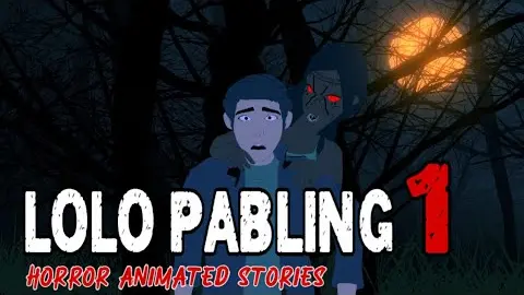 PINOY ANIMATED STORY | LOLO  PABLING ( Part 1 )  | ASWANG TRUE ANIMATED STORIES | PINOY NIGHTMARE
