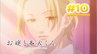 A Girl & Her Guard Dog- Episode 10 [Takarir lndonesia]