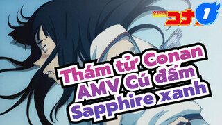 Thám tử lừng danh Conan: Cú đấm Sapphire xanh [AMV] Golden Age_1